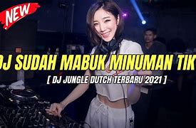 Udah Mabuk Minuman Dj